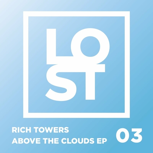 Rich Towers - Above the Clouds [03]